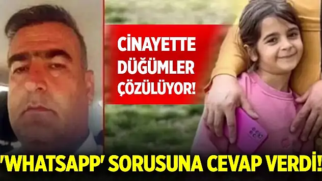 Narin Güran cinayetinde düğümler çözülüyor! Tutuklu amcanın 'WhatsApp' sorusuna cevabı