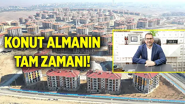 Konut almanın tam zamanı!
