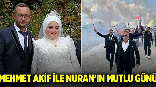 Mehmet Akif ile Nuran'ın mutlu günü