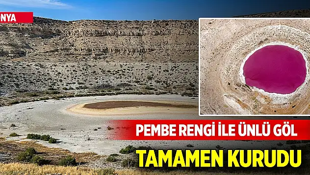 Konya'nın pembe rengi ile ünlü gölü tamamen kurudu