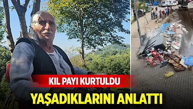 Artvin'de yıkılan binanın altında kalmaktan kurtulan 93 yaşındaki Ziya Tatar yaşadıklarını anlattı