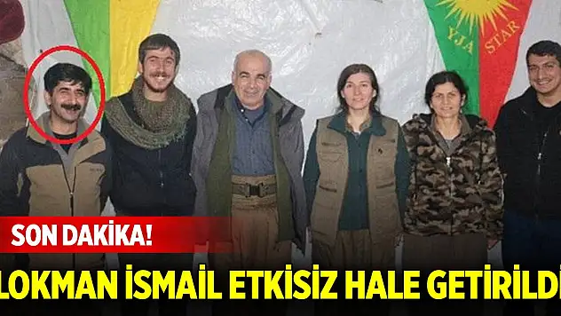 MİT'ten Irak'ta nokta operasyon! Lokman İsmail etkisiz hale getirildi