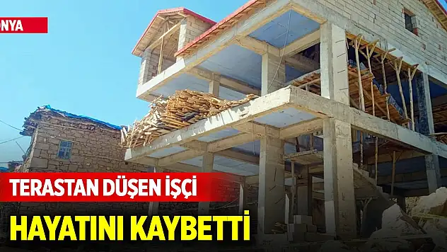 Konya'da terastan düşen işçi hayatını kaybetti