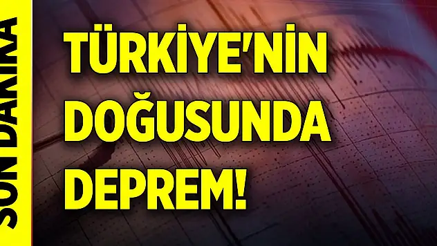 Son Dakika! Türkiye'nin doğusunda deprem... Birçok ilde hissedildi