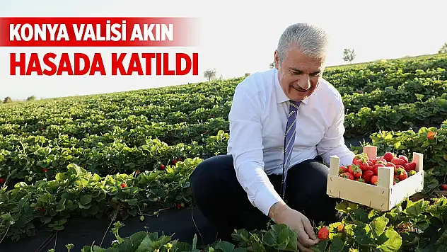 Konya Valisi Akın ilk ilçe ziyaretlerini gerçekleştirdi