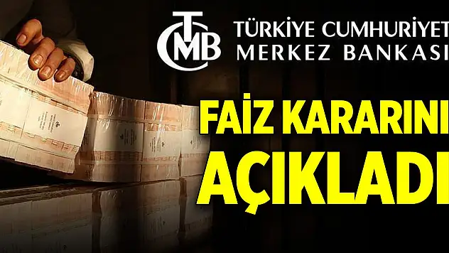 Merkez Bankası faiz kararını açıkladı