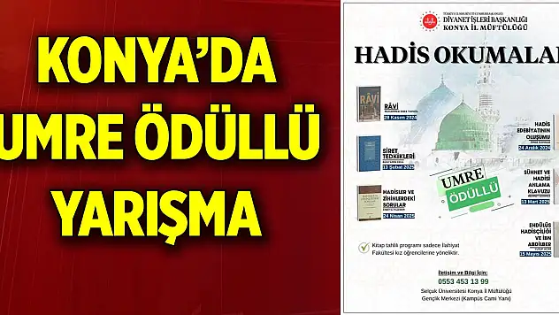 Konya'da Umre ödüllü yarışma