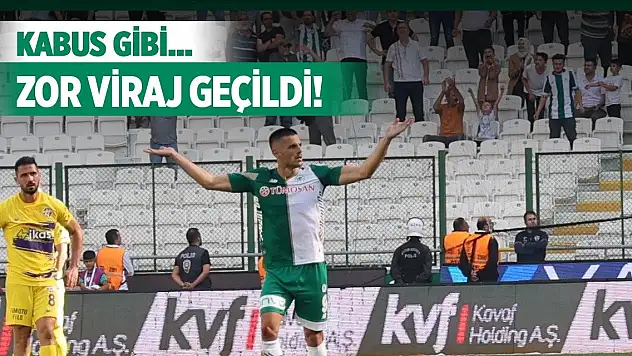 Konyaspor zorlu süreçten çıktı!