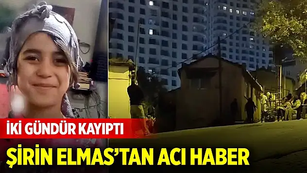 Şişli'de 2 gündür kayıp olan 6 yaşındaki Şirin Elmas'ın cansız bedeni bulundu