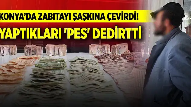 Konya'da zabıtayı şaşkına çevirdi! Yaptıkları 'pes' dedirtti