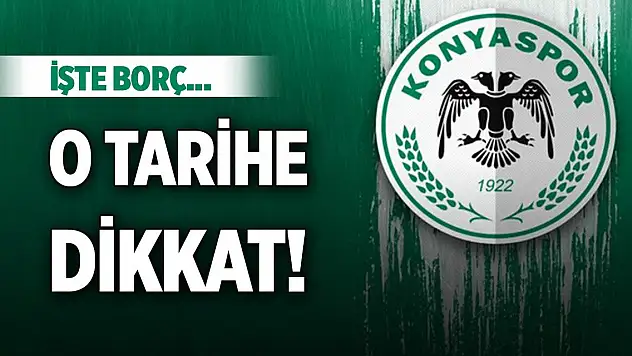 Konyaspor'da gözler bu tarihe çevrildi!