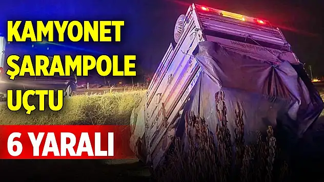 Konya'da kamyonet şarampole uçtu: 6 yaralı