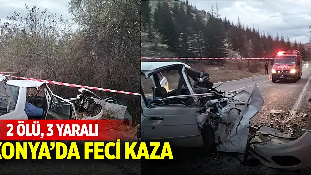 Konya'da iki otomobil kafa kafaya çarpıştı: 2 ölü, 3 yaralı