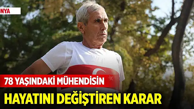 Konya'da 78 yaşındaki mühendisin hayatını değiştiren karar
