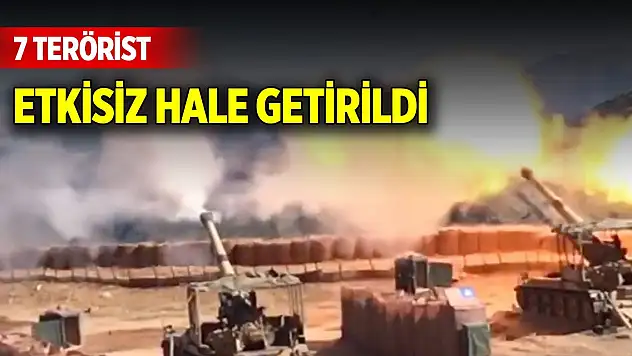 Son Dakika Gelişmesi...  7 terörist etkisiz hale getirildi