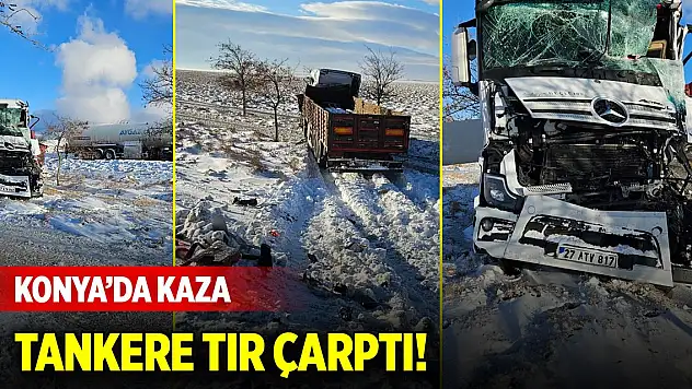 Konya'da yolun kenarında duran tankere tır çarptı: 2 yaralı