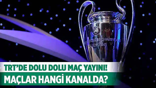 TRT'de dolu dolu maç yayını! 33 UEFA maçı hangi kanalda yayınlanacak?