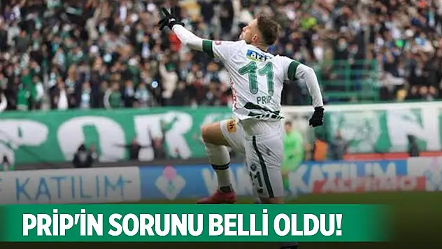 Konyasporlu Prip neden ayrılmak istedi?
