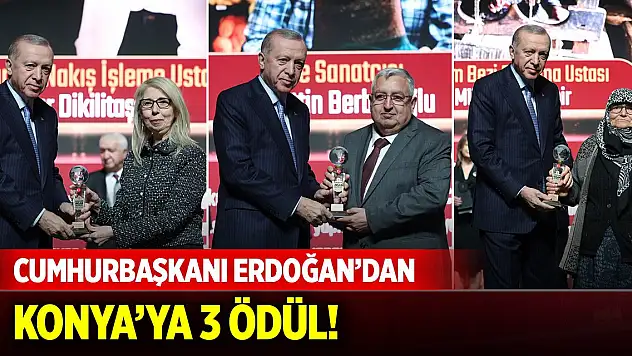 Cumhurbaşkanı Erdoğan'dan Konya'ya 3 ödül!