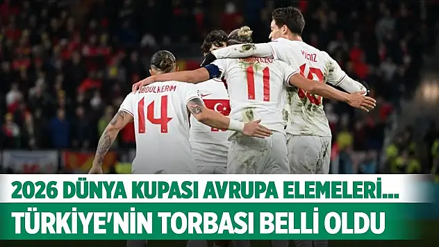 2026 Dünya Kupası Avrupa elemeleri... Türkiye'nin torbası belli oldu
