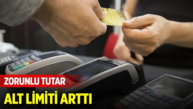 Tüketicileri ilgilendiren gelişme! Zorunlu tutar alt limiti arttı