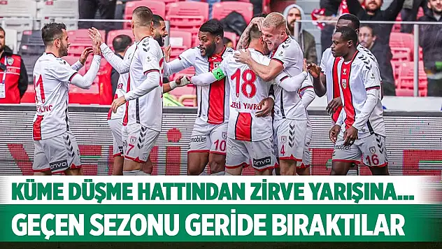 Küme düşme hattından zirve yarışına... Samsunspor geçen sezonu geride bıraktı