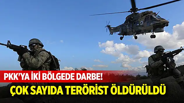 PKK'ya iki bölgede darbe! Çok sayıda terörist öldürüldü