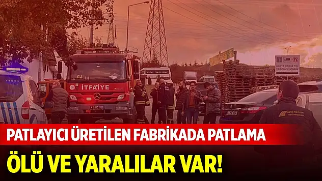 Son Dakika! Balıkesir'de fabrikada patlama: 12 ölü, 5 yaralı