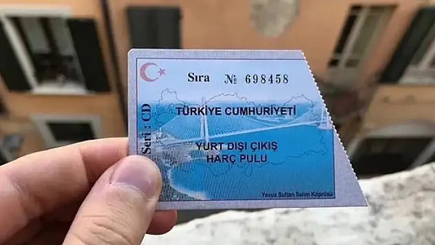Yurt dışına çıkış harç tutarı belli oldu