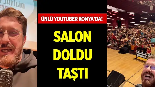 Ailelerin sevdiği ünlü YouTuber Konya'da! Salonlar doldu taştı