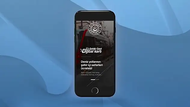 'Şehit Gazi Dijital Kart' hayata geçirildi