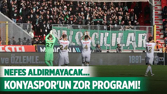 Konyaspor'a durmak yok!