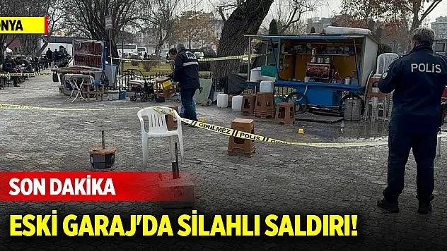 Konya Eski Garaj'da silahlı saldırı!