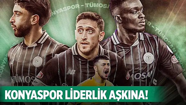 Konyaspor liderlik için sahaya çıkacak
