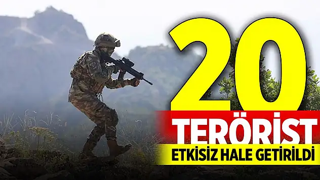 Son Dakika! 20 PKK/YPG'li terörist etkisiz hale getirildi