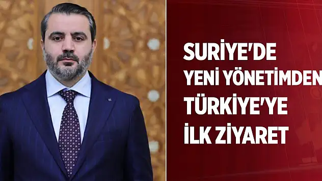 Son Dakika! Suriye'deki yeni yönetimden Türkiye'ye ilk ziyaret