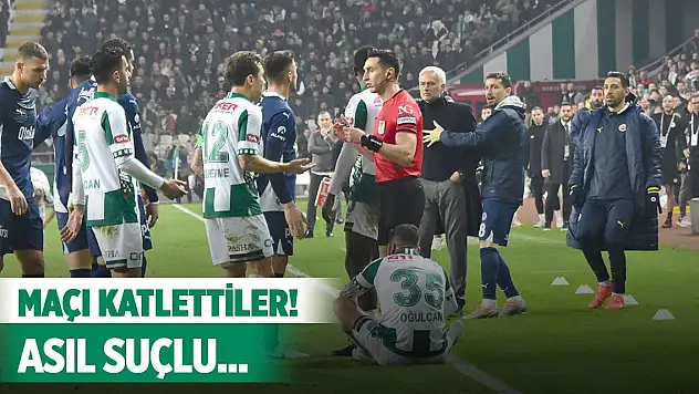 Konyaspor-Fenerbahçe maçını katlettiler! Asıl suçlu...