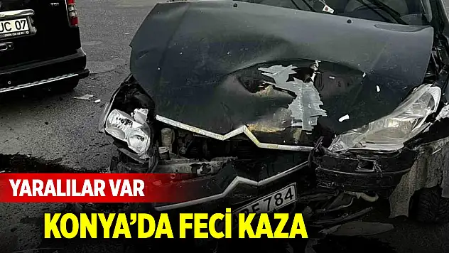 Konya'da otomobil ile hafif ticari araç çarpıştı: 4 yaralı