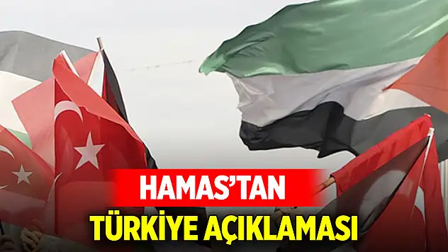 Hamas: Anlaşmada Türkiye'nin etkisi çok büyük