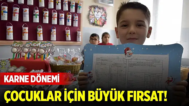 Karne dönemi çocuklar için büyük fırsat!