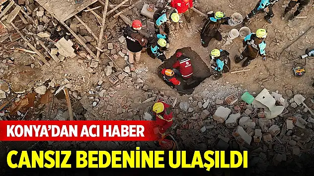 Son Dakika! Konya'da çöken binadan 1 acı haber daha