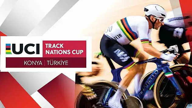 Konya'da düzenlenecek UCI Pist Bisikleti Uluslar Kupası'nın biletleri fiyatları belli oldu