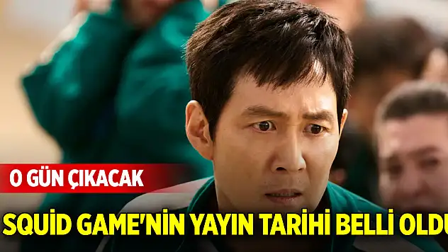 Squid Game'in yayın tarihi belli oldu! O gün çıkacak