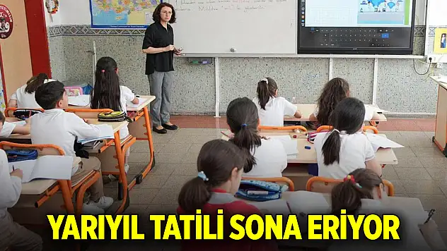 Yarıyıl tatili sona eriyor