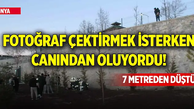 Konya'da fotoğraf çektirmek isterken canından oluyordu!