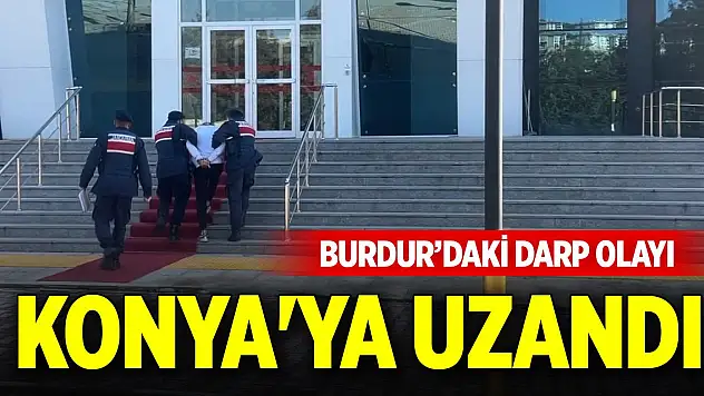 Burdur'daki darp olayı Konya'ya uzandı
