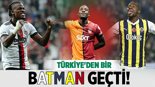 Türkiye'den bir Batman geçti! İşte Batshuayi'nin Türkiye kariyeri