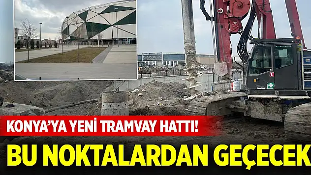 Konya'ya yeni tramvay hattı! Bu noktalardan geçecek