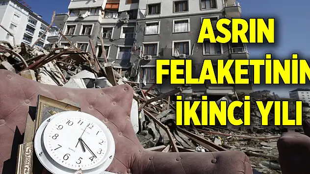 Asrın felaketinin ikinci yılı