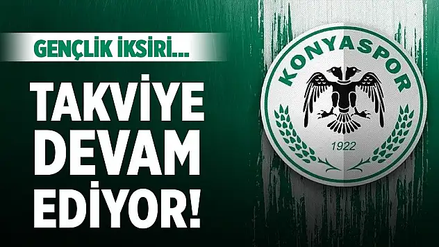 Konyaspor'da beşinci imza geldi!